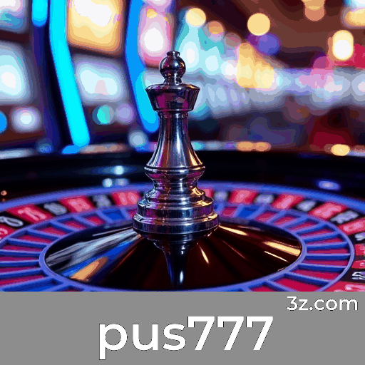 pus777: Seu Destino para Cassino Premiado e Pagamentos Rápidos